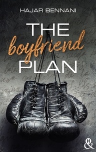 Hajar Bennani - The Boyfriend Plan.
