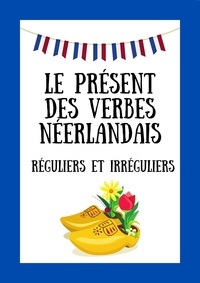  Hajek Dabrowski - Le Présent Des Verbes Néerlandais.
