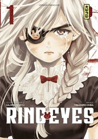 Ring Eyes Tome 1