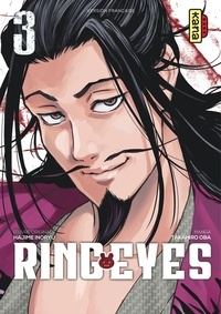 Hajime Inoryu et Takahiro Oba - Ring Eyes Tome 3 : .