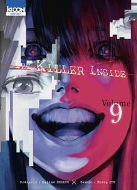 Téléchargez gratuitement des fichiers pdf ebook The Killer Inside Tome 9  par Hajime Inoryu, Shota Ito, Alex Ponthaut, Clair Obscur 9791032711309
