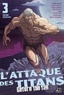 Hajime Isayama et Ryô Suzukaze - L'attaque des titans - Before the fall Tome 3 : Colossal Edition.
