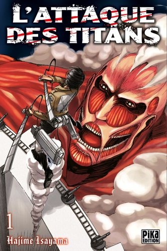 L'attaque des titans Tome 1. - Hajime Isayama - Livres - Furet du Nord
