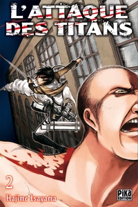 Hajime Isayama - L'attaque des titans Tome 2 : .