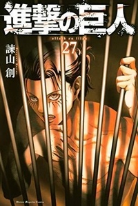 Hajime Isayama - L'attaque des titans Tome 27 : .