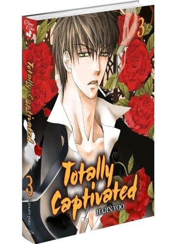 Totally Captivated Tome 3