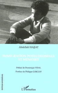 Immigration postcoloniale et mémoire