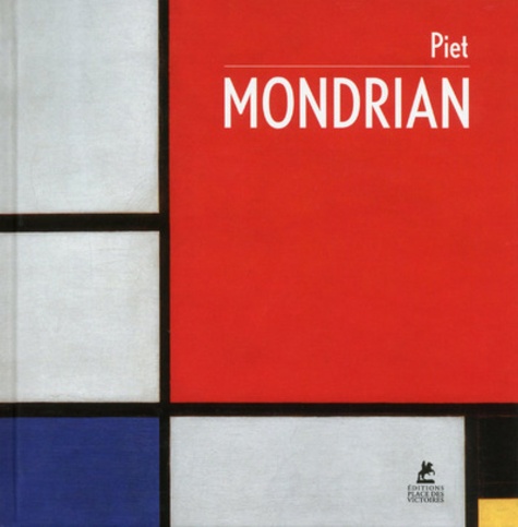Hajo Düchting - Piet Mondrian.