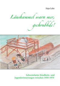Hajo Lehr - Läushammel warn mer, gschrubbde!.