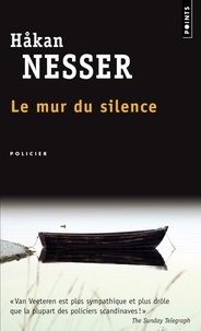 Hakan Nesser - Le mur du silence.
