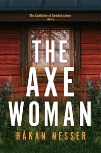 Håkan Nesser et Sarah Death - The Axe Woman - The Godfather of Swedish Crime.