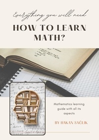  Hakan SAĞLIK - How to Learn Math?.