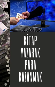 KiTAP YAZARAK PARA KAZANMAK