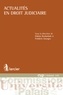 Hakim Boularbah et Frédéric Georges - Actualités en droit judiciaire.