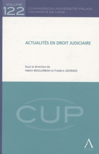 Hakim Boularbah et Frédéric Georges - Actualités en droit judiciaire.