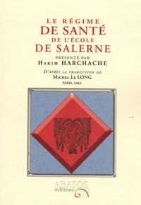 Le régime de santé de l'école de Salerne