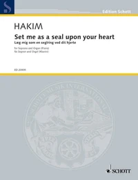 Set me as a seal upon your heart (Pose-moi comme un sceau sur ton coeur)