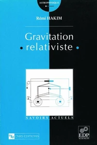 GRAVITATION RELATIVISTE