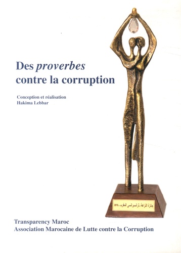 Hakima Lebbar - Des proverbes contre la corruption.