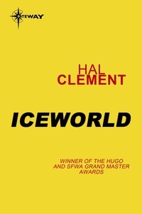 Hal Clement - Iceworld.