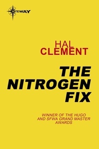 Hal Clement - The Nitrogen Fix.