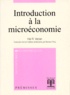 Hal-R Varian - Introduction à la microéconomie - 3ème édition.