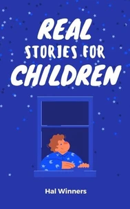 Real Stories for Children