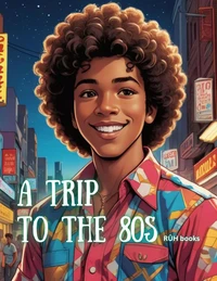 A Trip To The 80's