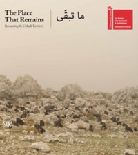 Hala Younes - The place that remains recounting the unbuilt territory.