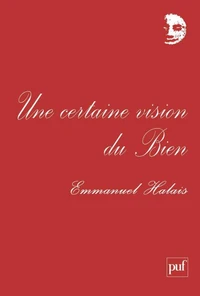 Une certaine vision du Bien