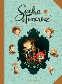 Sacha et Tomcrouz T02