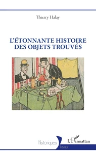 L'Etonnante histoire des objets trouvés