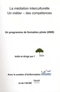 La médiation interculturelle : un métier, des compétences