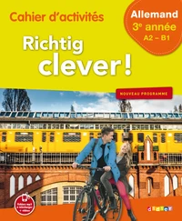 Cahier d'activités Allemand 3e année Richtig clever !