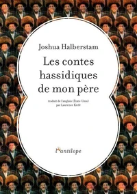 Les contes hassidiques de mon père