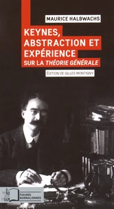 Keynes, abstraction et expérience