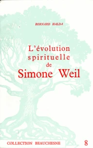 L'évolution spirituelle de Simone Weil