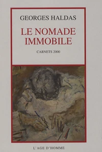 Le nomade immobile