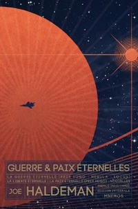 Guerre et paix éternelles Intégrale