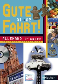 Allemand 1re année A1/A2 Gute Fahrt !