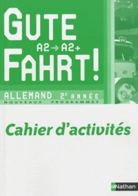 Allemand 2e année A2/A2+ Gute Fahrt !