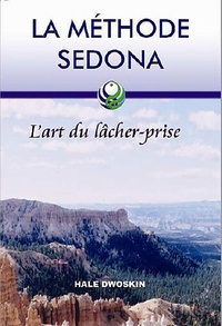La méthode Sedona - Lart du lâcher-prise.pdf