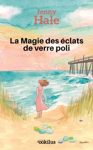La Magie des éclats de verre poli