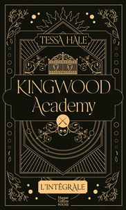 Kingwood Academy L'Intégrale