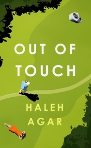 Haleh Agar - Out of Touch - The heartbreaking and hopeful must read.