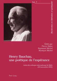 Henry Bauchau, une poétique de l'espérance