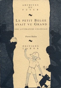 Le petit Belge avait vu grand