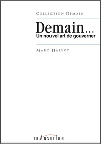 Demain... Un nouvel art de gouverner
