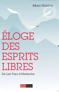 Eloge des esprits libres