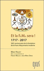 Et la F.M. sera ! 1717-2017